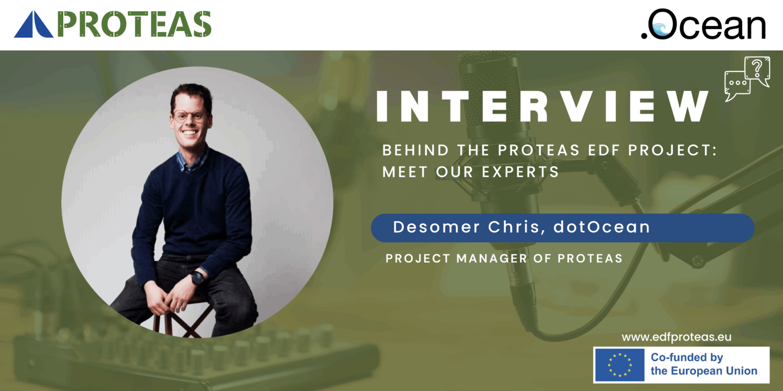 Project Christopher Behind the PROTEAS EDF Project: An interview by dotOcean – PROTEAS EDF ...